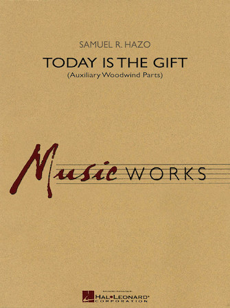 Today is the Gift - click here