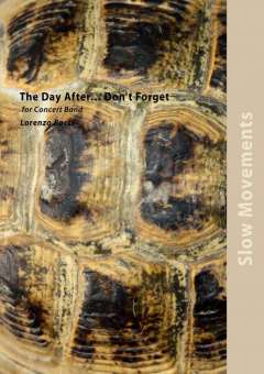 Day After - Don't Forget, The (Against all Wars) - click here