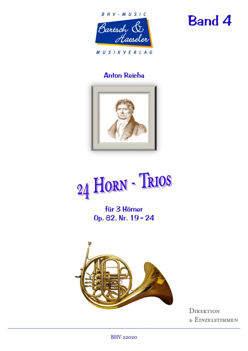 24 Horn -Trios Op. 82 (Nr. 19 - 24) - click here 24 Horn -Trios Op. 82 (Nr. 19 - 24) - click here