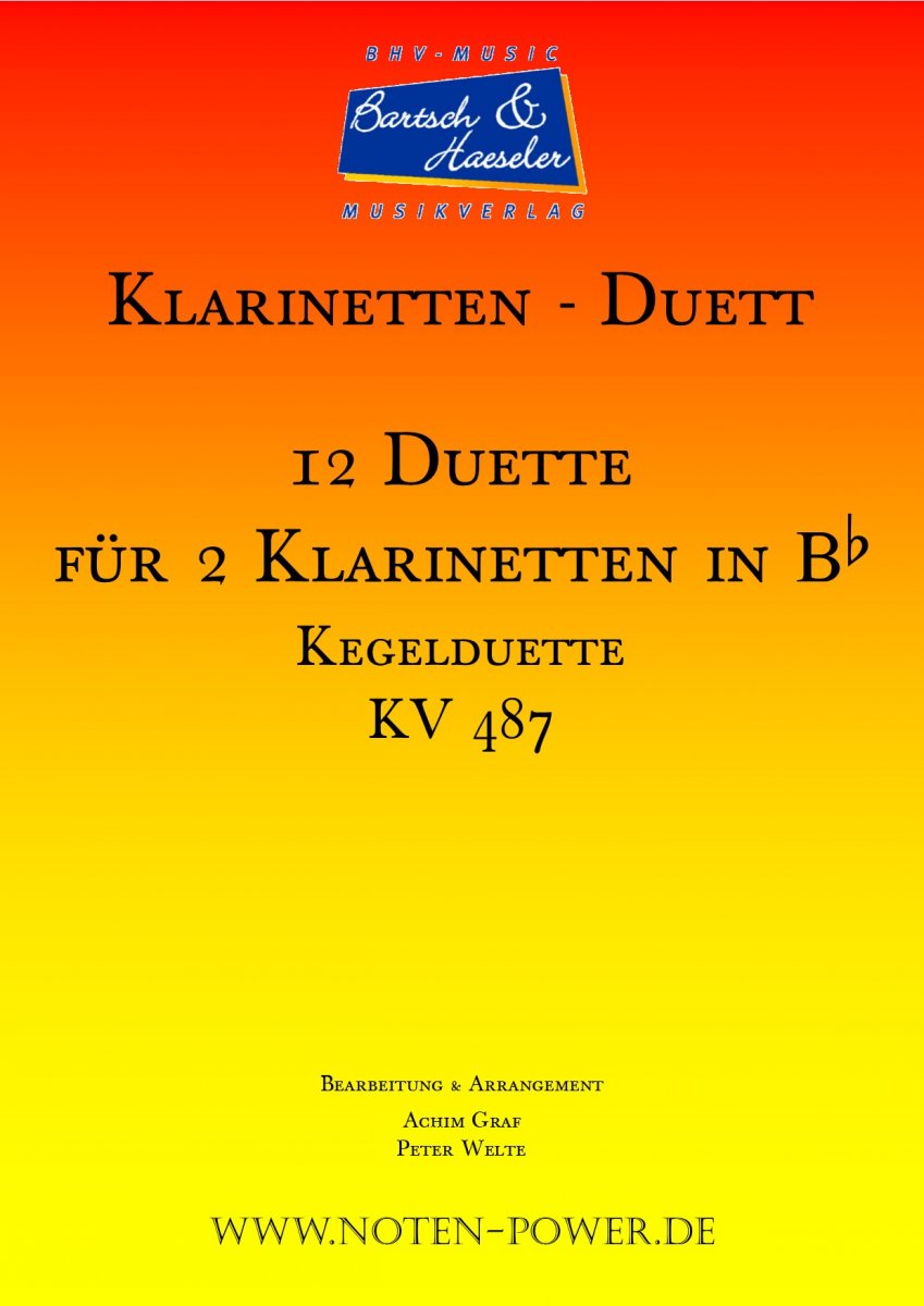 12 Duette für zwei Klarinetten in Bb (Kegelduette) - click here 12 Duette für zwei Klarinetten in Bb (Kegelduette) - click here