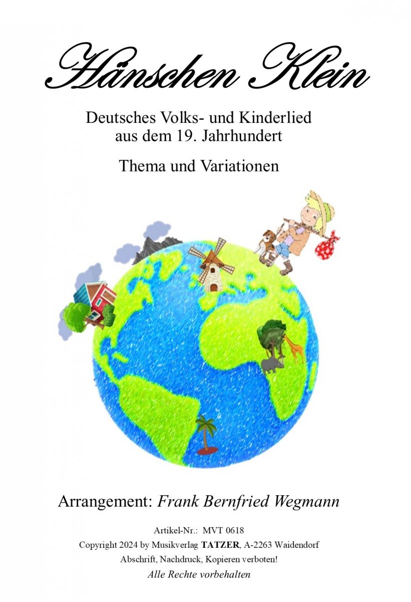 Hänschen klein (Thema und Variationen) - click here Hänschen klein (Thema und Variationen) - click here