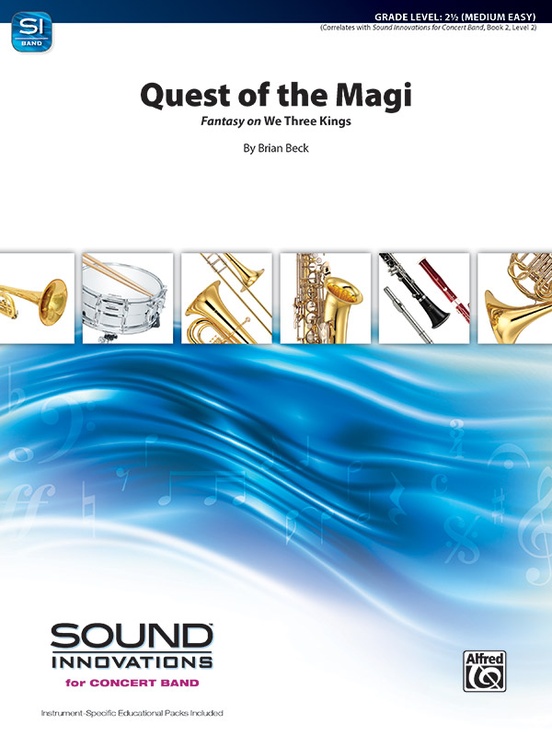 Quest of the Magi (Fantasy on We Three Kings) - click here Quest of the Magi (Fantasy on We Three Kings) - click here