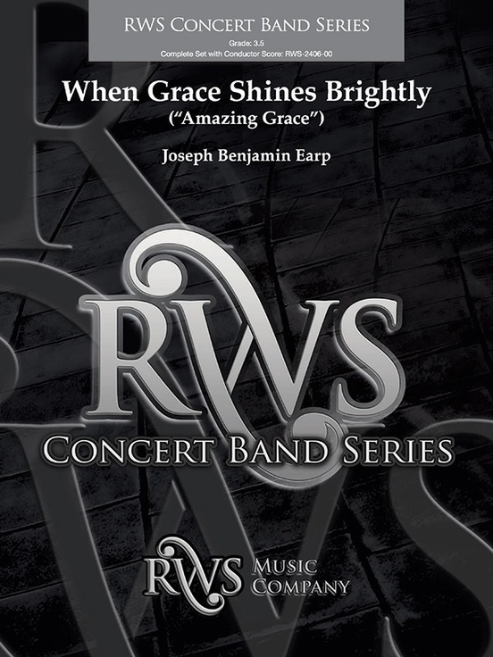When Grace Shines Brightly ("Amazing Grace") - click here