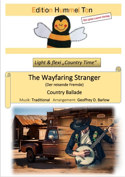 Wayfaring Stranger, The (Der reisende Fremde) - click here