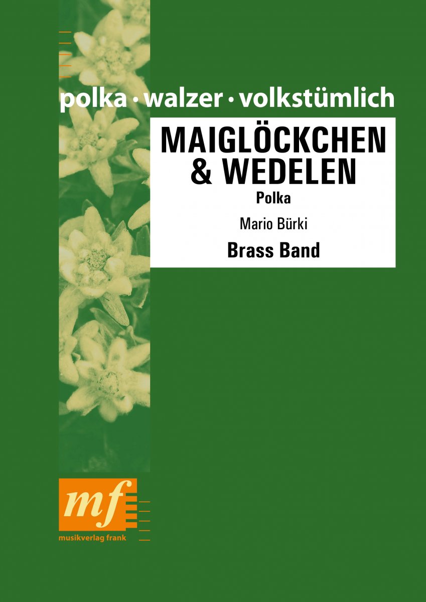 Maigl�ckchen & Wedelen (Goldiger Weg �bere Emmesteg) - click here