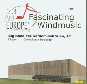13 Mid Europe: Big Band der Gardemusik Wien - click here