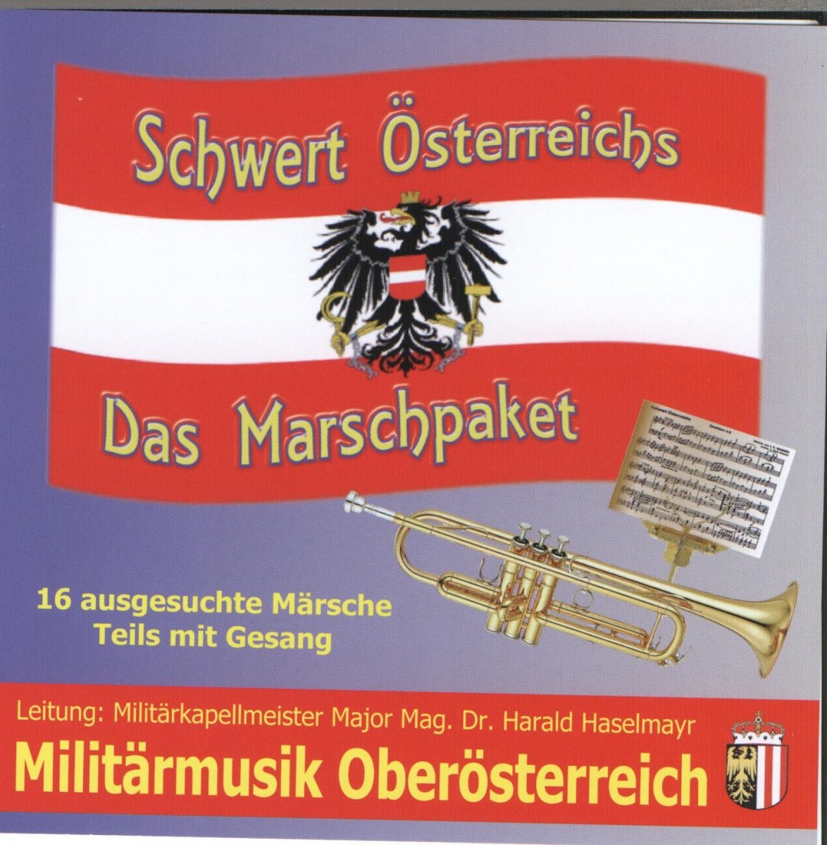 Schwert sterreichs - Das Marschpaket - click here