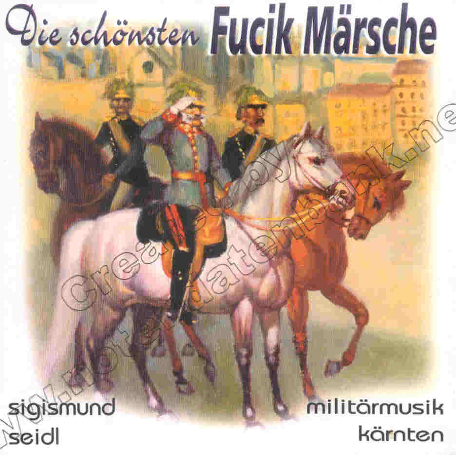 Schnsten Fucik Mrsche, Die - click here