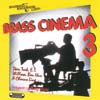 Brass Cinema #3 - click here