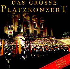 Grosse Platzkonzert #1, Das - click here