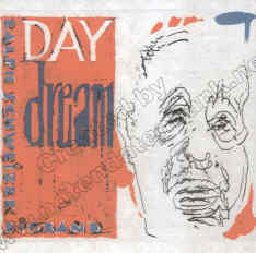 Day Dream - click here Day Dream - click here