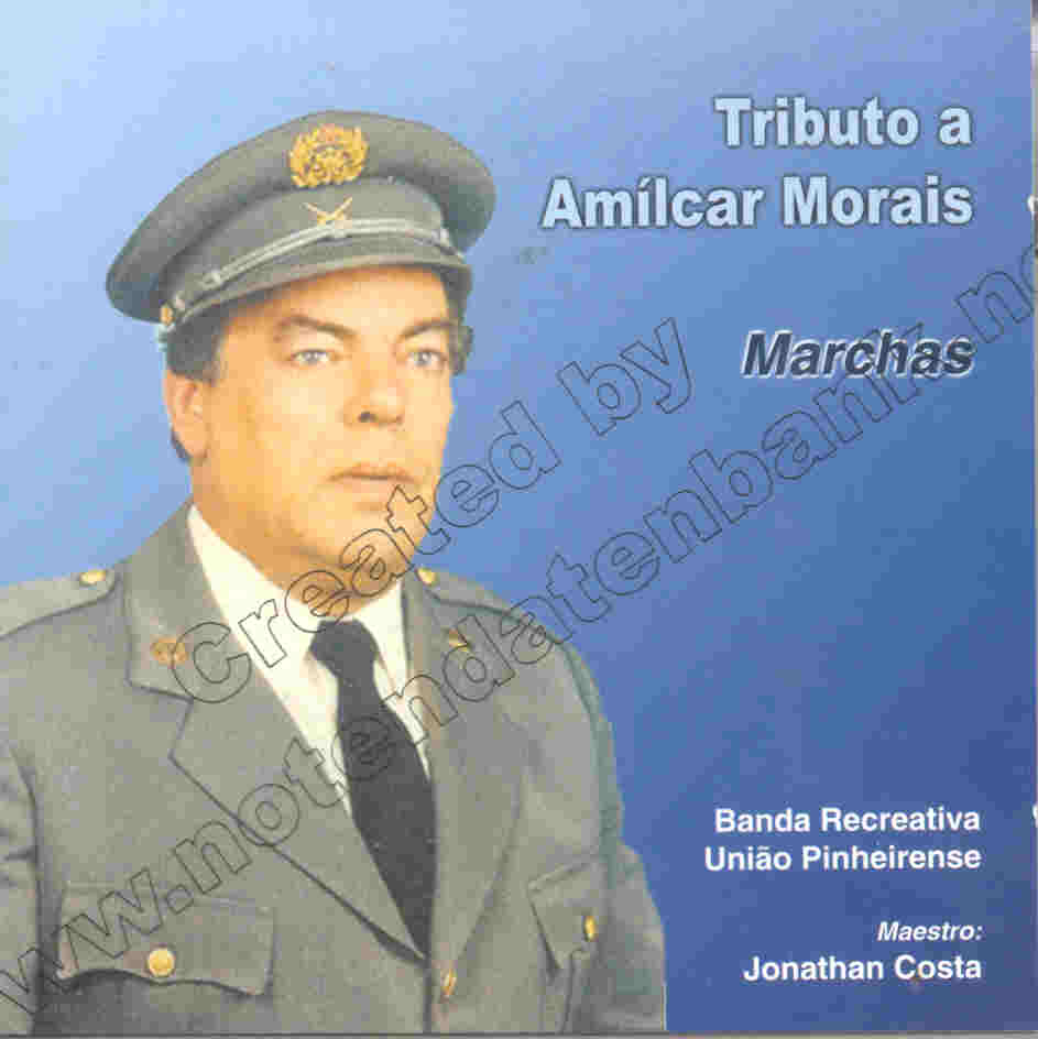 Tributo a Amlcar Morais: Marchas - click here