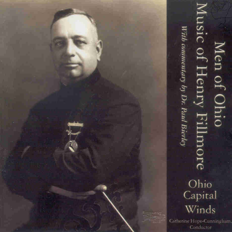 Men of Ohio: Music of Henry Fillmore - click here