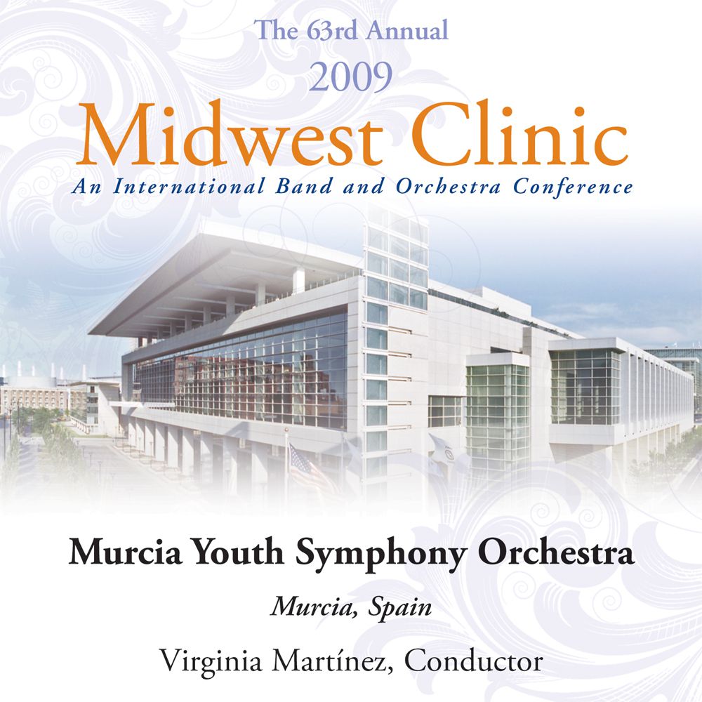 2009 Midwest Clinic: Murcia Youth Symphony Orchestra - click here 2009 Midwest Clinic: Murcia Youth Symphony Orchestra - click here