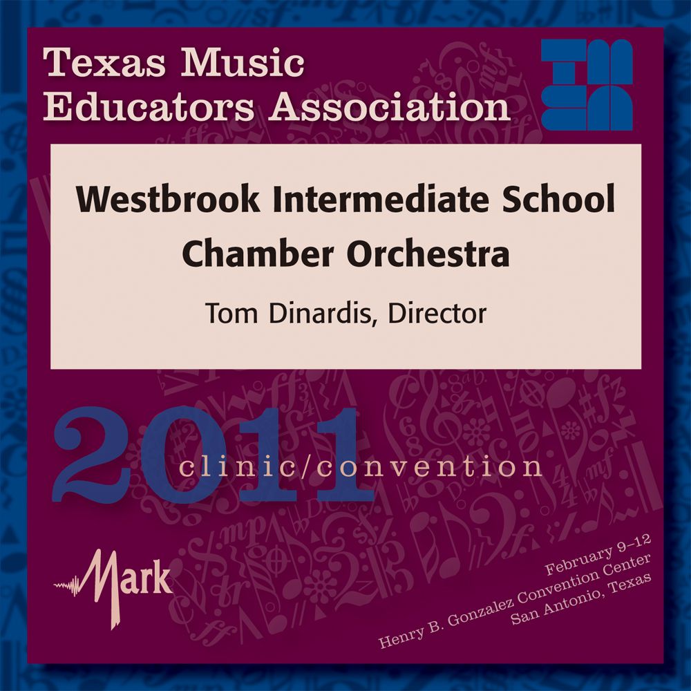 2011 Texas Music Educators Association: Westbrook Intermediate School Chamber Orchestra - click here