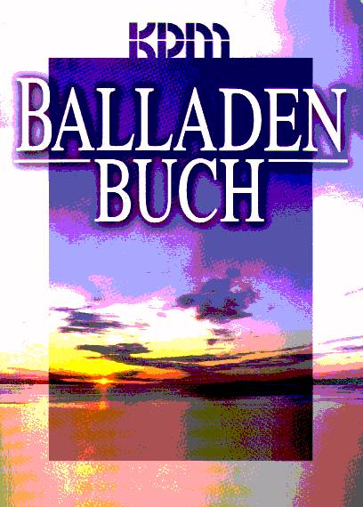 KDM Balladenbuch - click here KDM Balladenbuch - click here