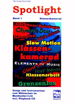 SPOTLIGHT #1: KLASSENKAMERAD - click here