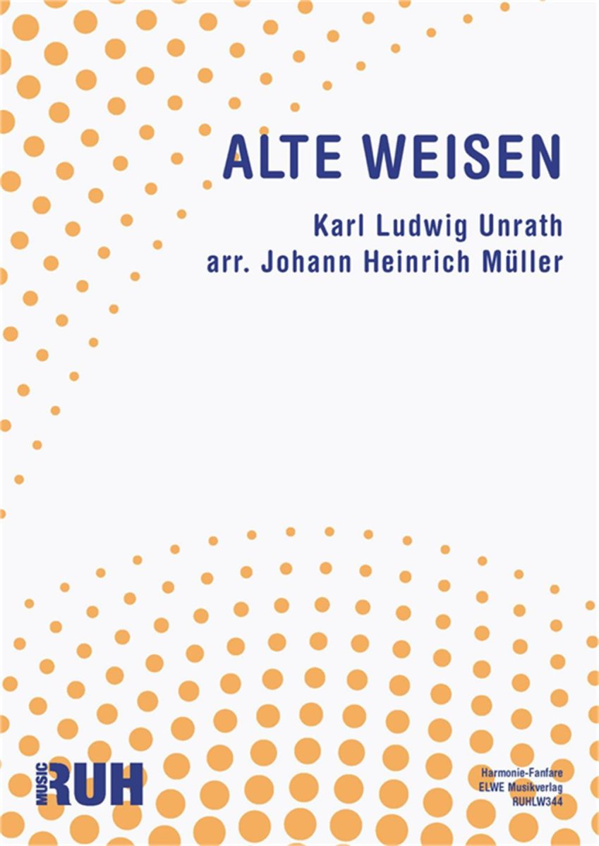 Alte Weisen - click here