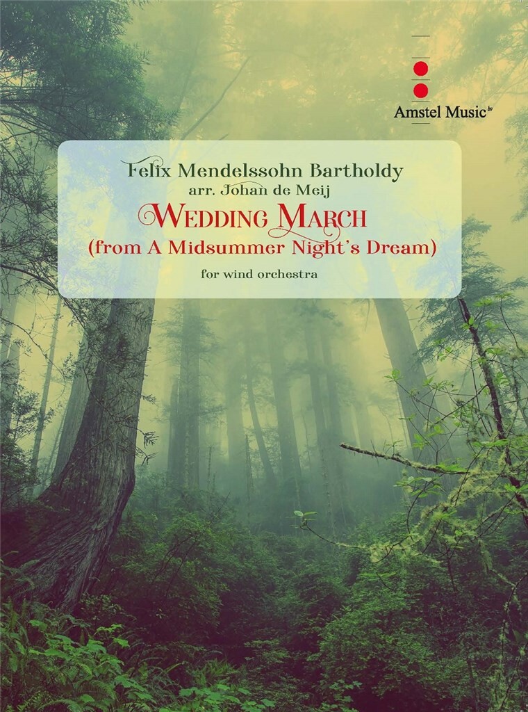 Wedding March (from 'A Midsummerr Night's Dream') - click here