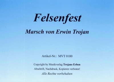 Felsenfest Marsch - click here