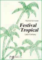 Festival Tropical (Latin Fantasy) - click here