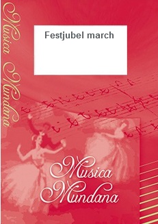 Festjubel March - click here
