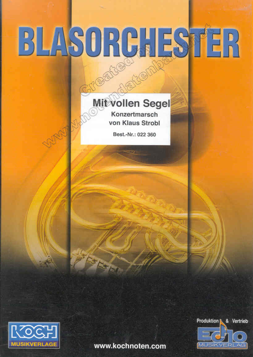 Mit vollen Segeln - click here