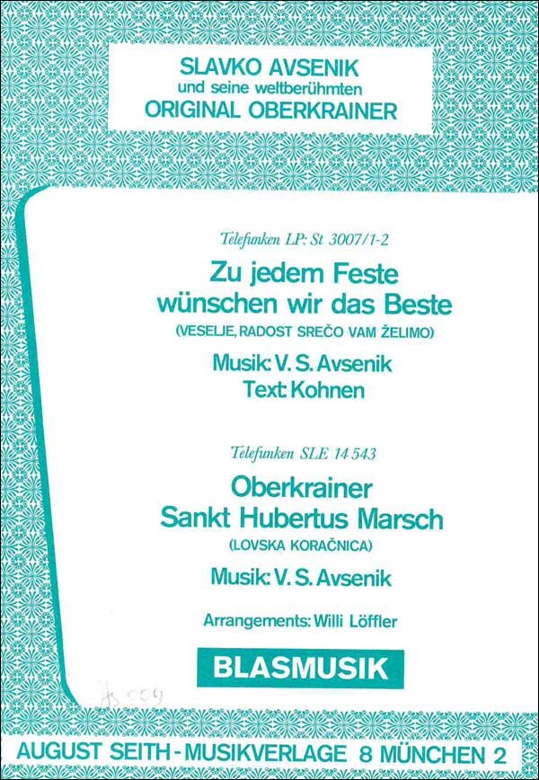 Oberkrainer Sankt Hubertus Marsch - click here