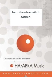 2 Shostakovitch satires (Two) - click here