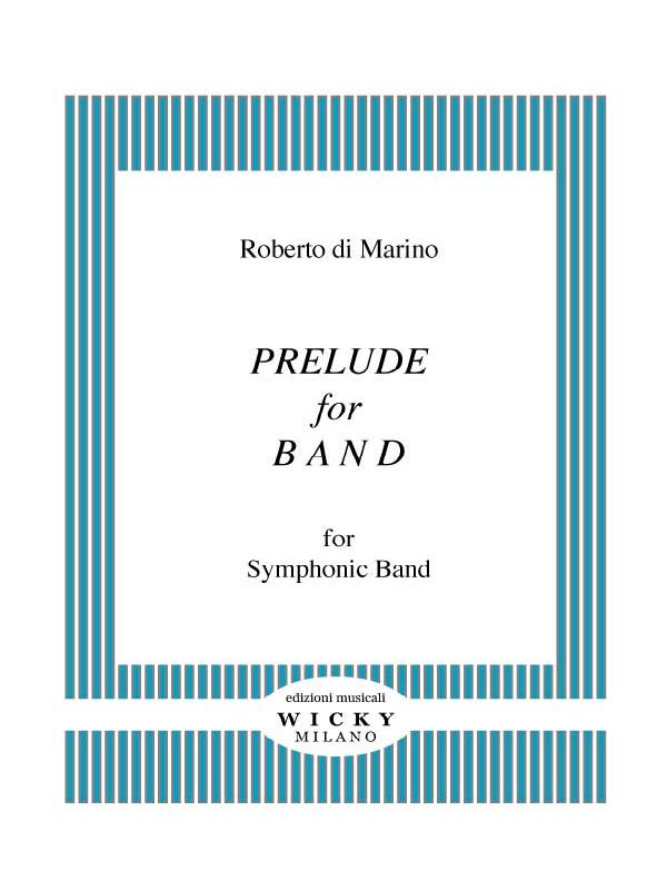 Prelude for Band - click here Prelude for Band - click here