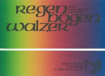 Regenbogenwalzer - click here