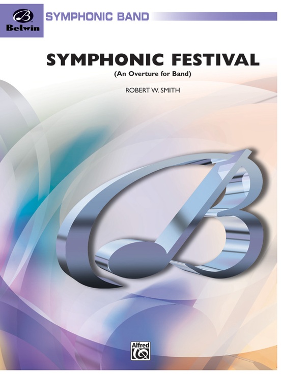 Symphonic Festival (An Overture for Band) - click here