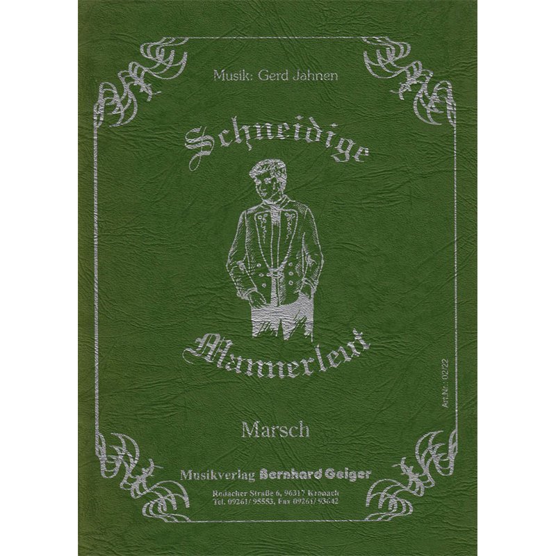 Schneidige Mannerleut - click here