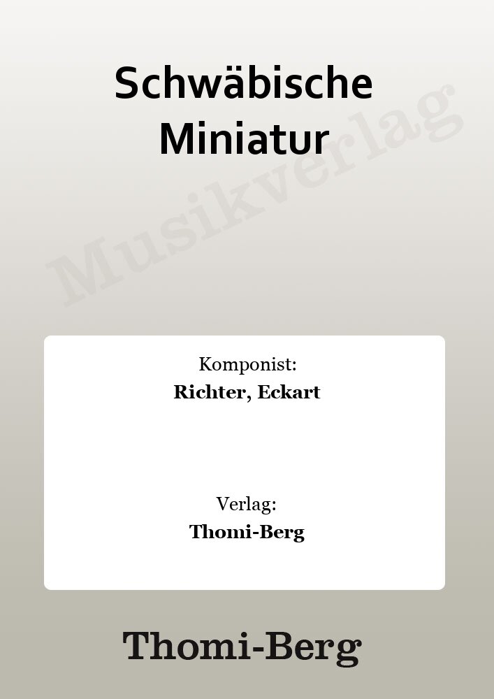 Schwäbische Miniatur - click here Schwäbische Miniatur - click here