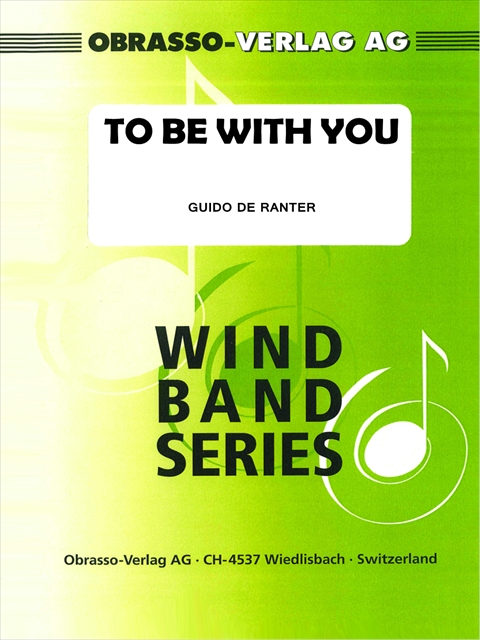 To Be With You - click here