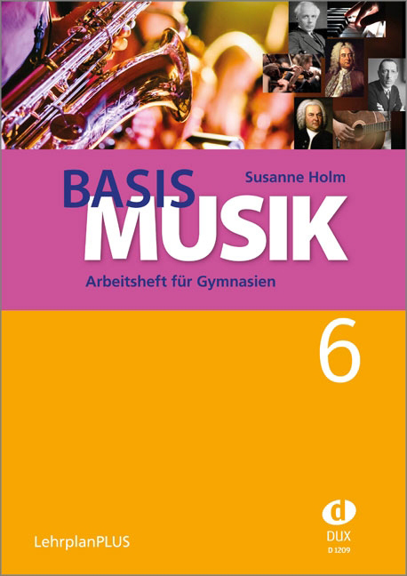 Basis Musik - Jahrgangsstufe 6 - click here