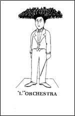L'Orchestra - click here L'Orchestra - click here