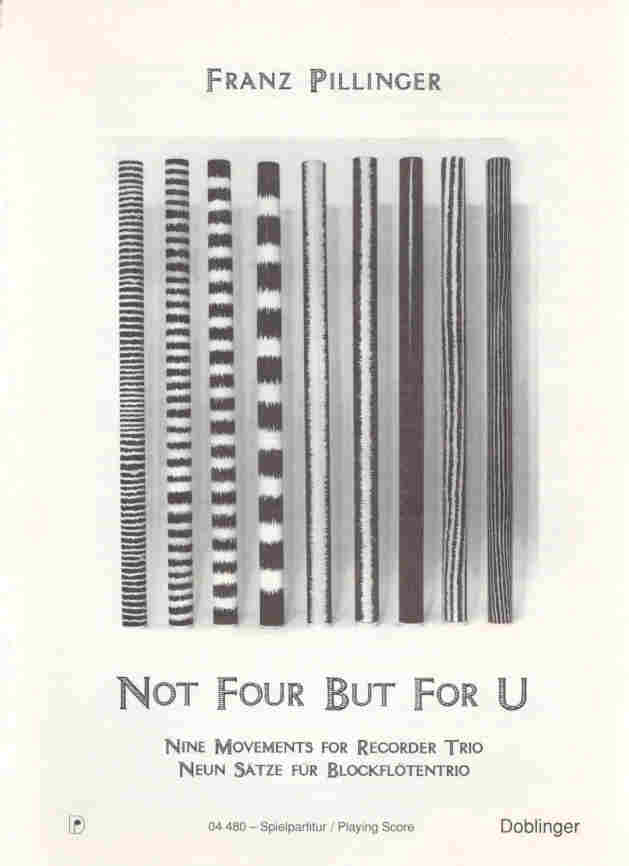 Not four but for U (9 Movements for Recorder Trio) - click here