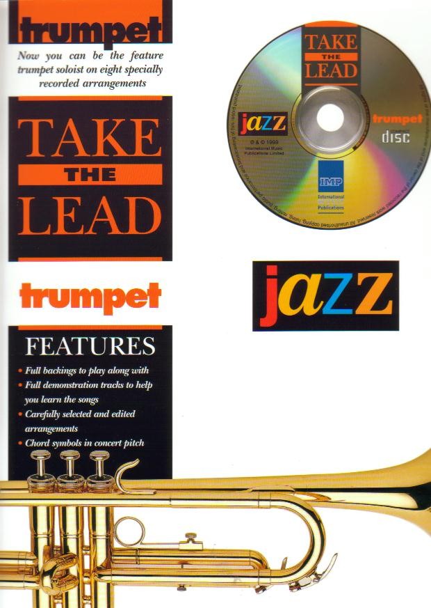 TAKE THE LEAD: JAZZ CLASSICS (Trp) - click here