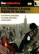 Afro-Caribbean and Brazilian Rhythms for Bass - click here