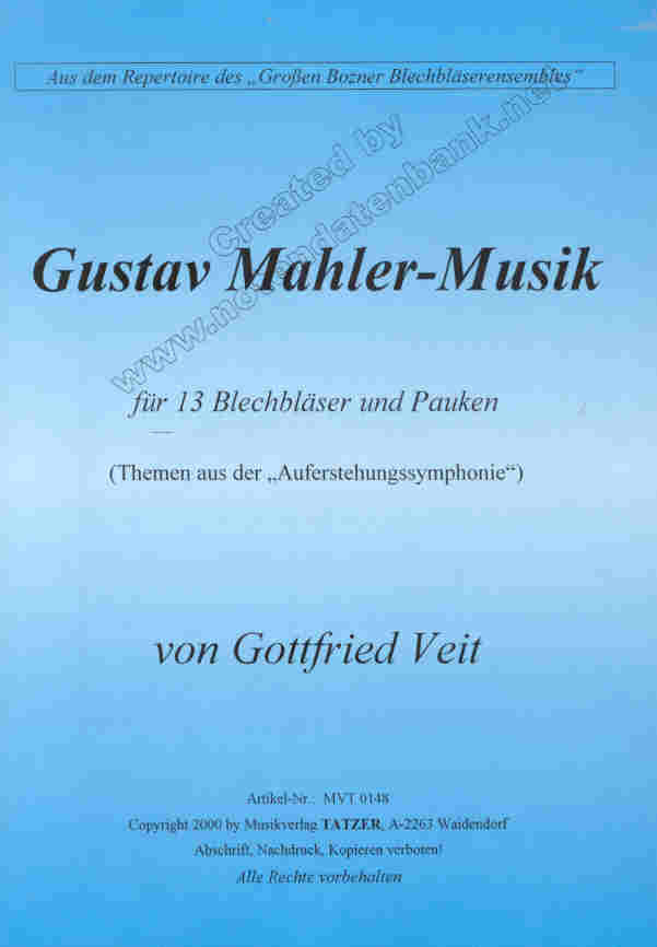 Gustav Mahler-Musik f�r 13 Blechbl�ser und Pauken - click here