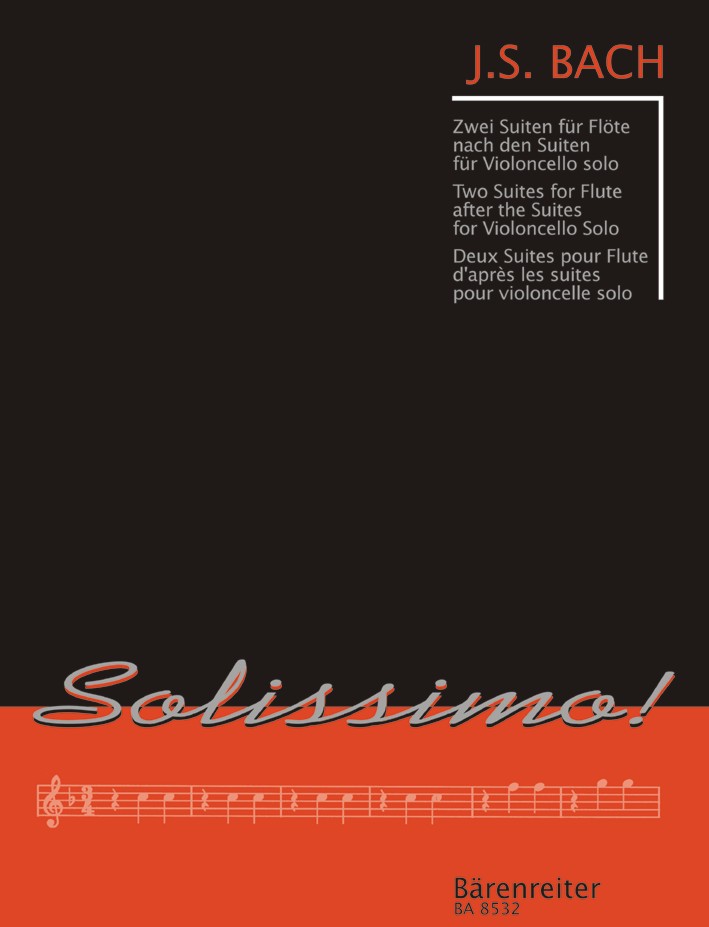 2 Suiten für Flöte nach den Suiten für Violoncello solo - click here 2 Suiten für Flöte nach den Suiten für Violoncello solo - click here