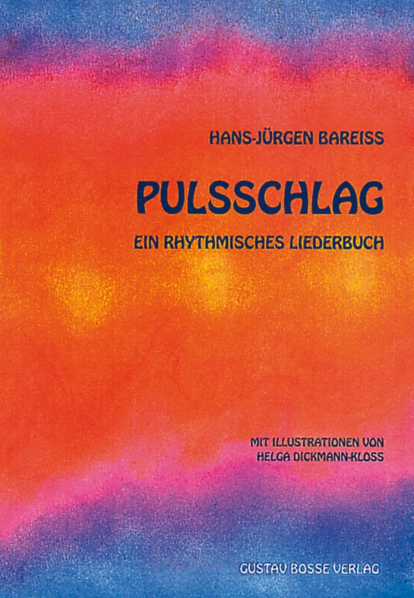 Pulsschlag (Ein rhythmisches Liederbuch) - click here