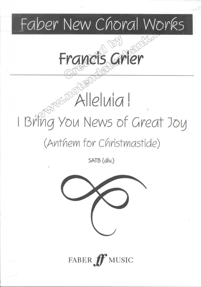 Alleluia! I Bring You News of Great Joy. Anthem for Christmastide - click here Alleluia! I Bring You News of Great Joy. Anthem for Christmastide - click here