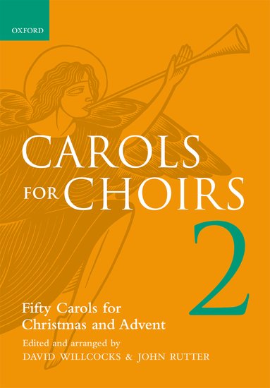 Carols for Choirs #2: 50 carols for Christmas and Advent - click here