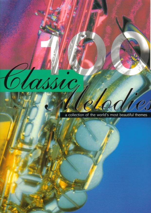 100 Classic Melodies for Saxophone - click here