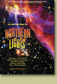 Northern Lights (minus Alto Saxophone) - click here Northern Lights (minus Alto Saxophone) - click here