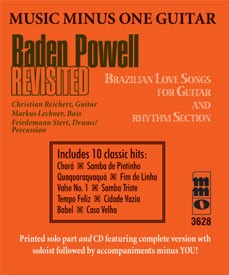 Baden Powell Revisited: Brazilian Love Songs for Guitar and Rhythm Section - click here Baden Powell Revisited: Brazilian Love Songs for Guitar and Rhythm Section - click here