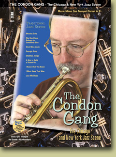 Traditional Jazz Series: The Condon Gang: Adventures in New York & Chicago Jazz - click here