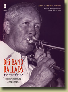 Big Band Ballads for Tenor or Bass Trombone - click here